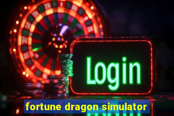 fortune dragon simulator